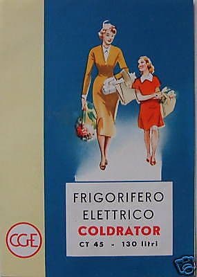 Brochure Pubblicitaria Frigorifero Coldrator CGE Milano Anni 50