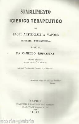 Medicina, Igiene, Terme, Bagni Artificiali: Nuovo Stabilimento In Napoli, Rosaspina