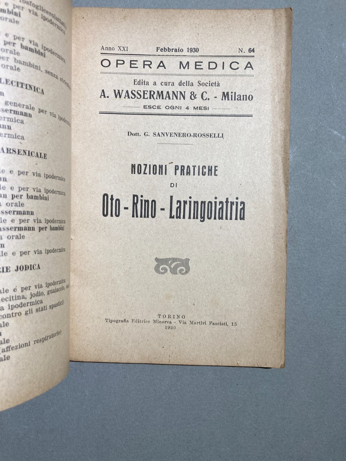Medicina: Otorinolaringoiatria (naso, Faringe, Laringe, Otiti, Faringiti). Sanvenero Rosselli, 1930