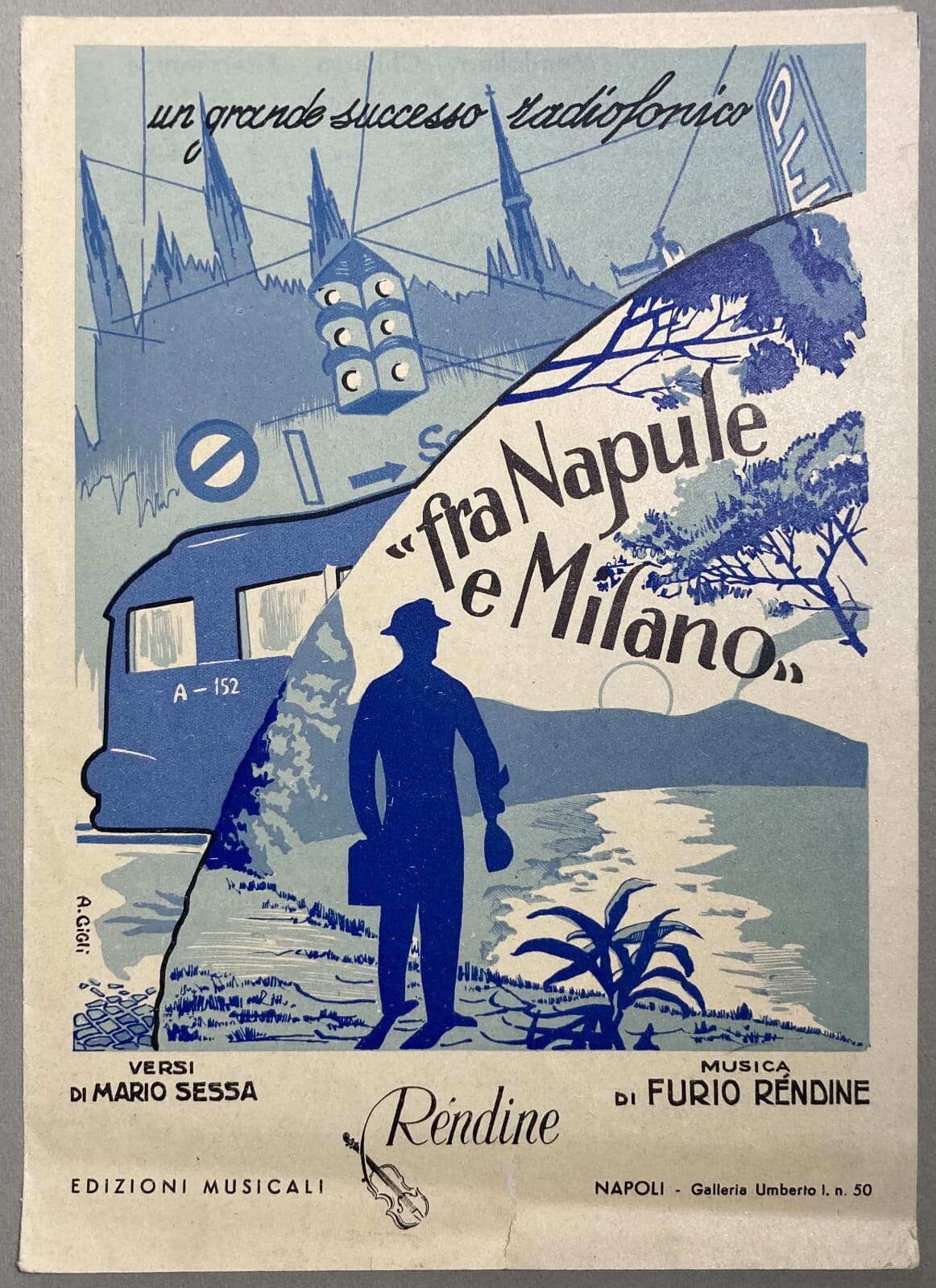 Musica, Radiofonia, Napoli E Milano: Spartito Musicale Fra Napule E Milano   Sessa, Rendine