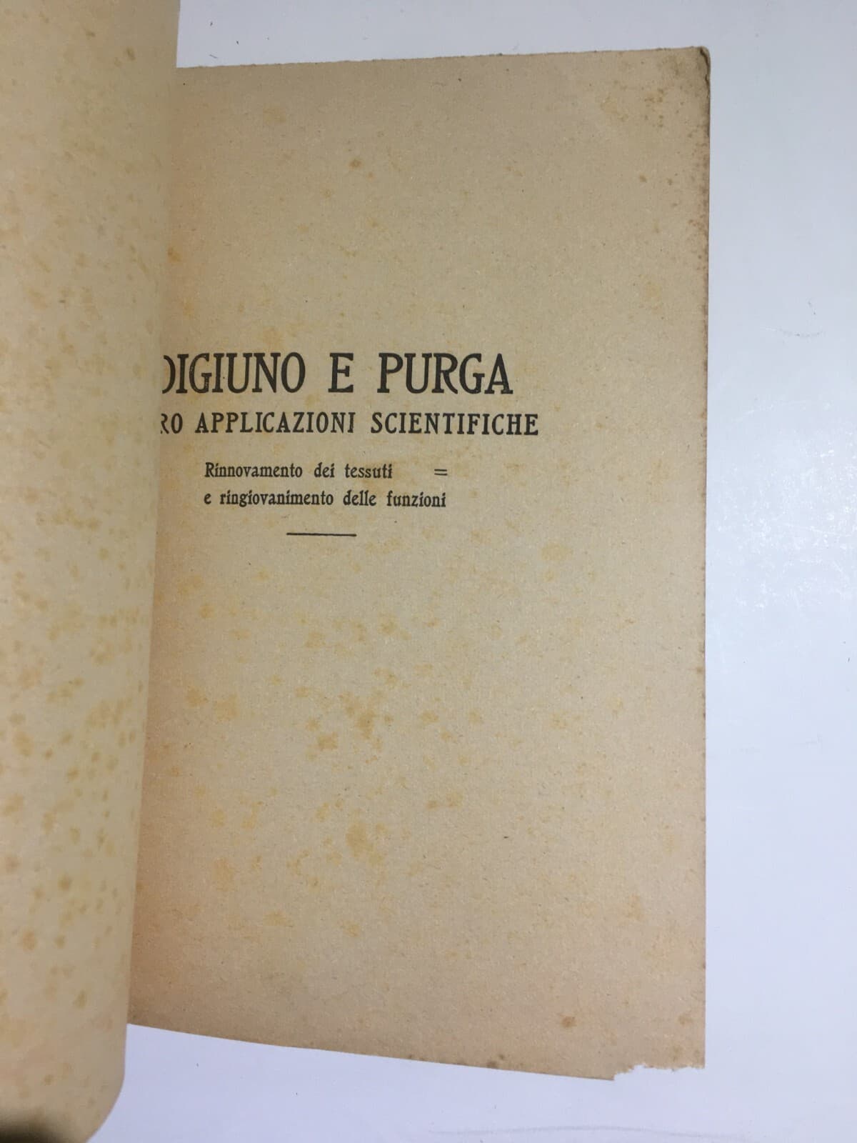 Medicina, Alimentazione, Digiuno, Purga, Cosmesi E Igiene Dei Capelli   G. Guelpa   1917