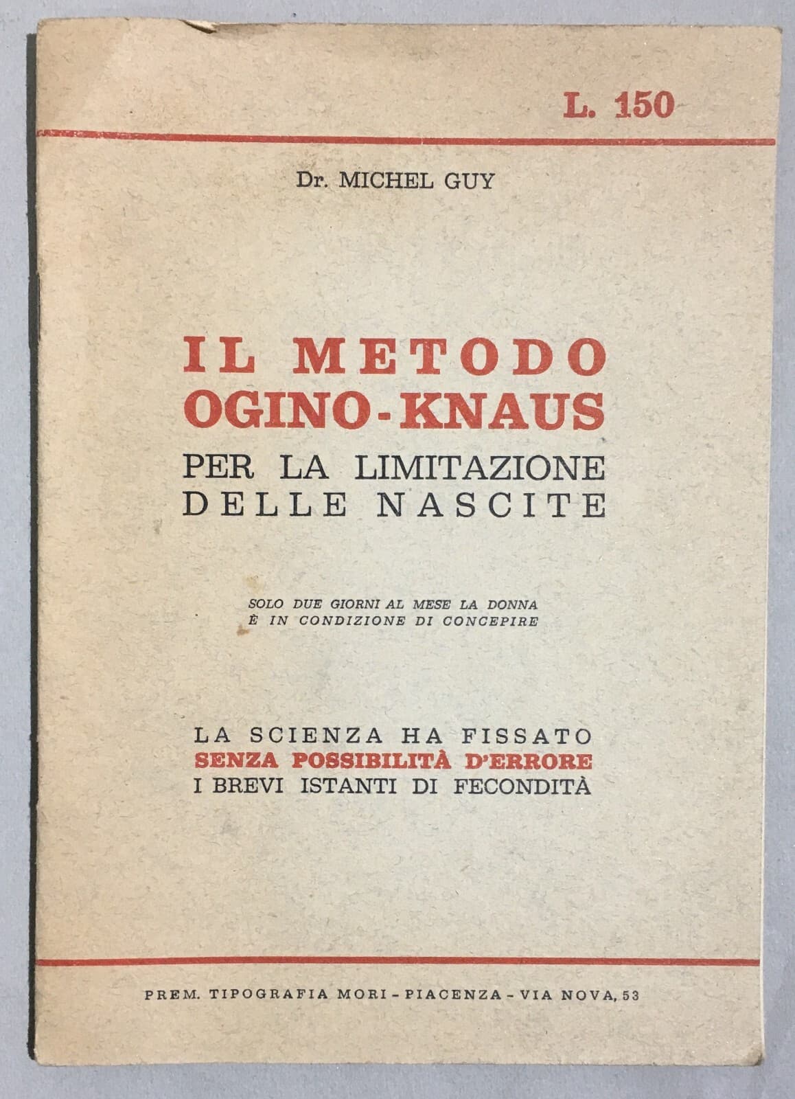 Medicina: Ostetricia, Gravidanza E Limitazione Delle Nascite (Metodo Ogino Knaus), 1954