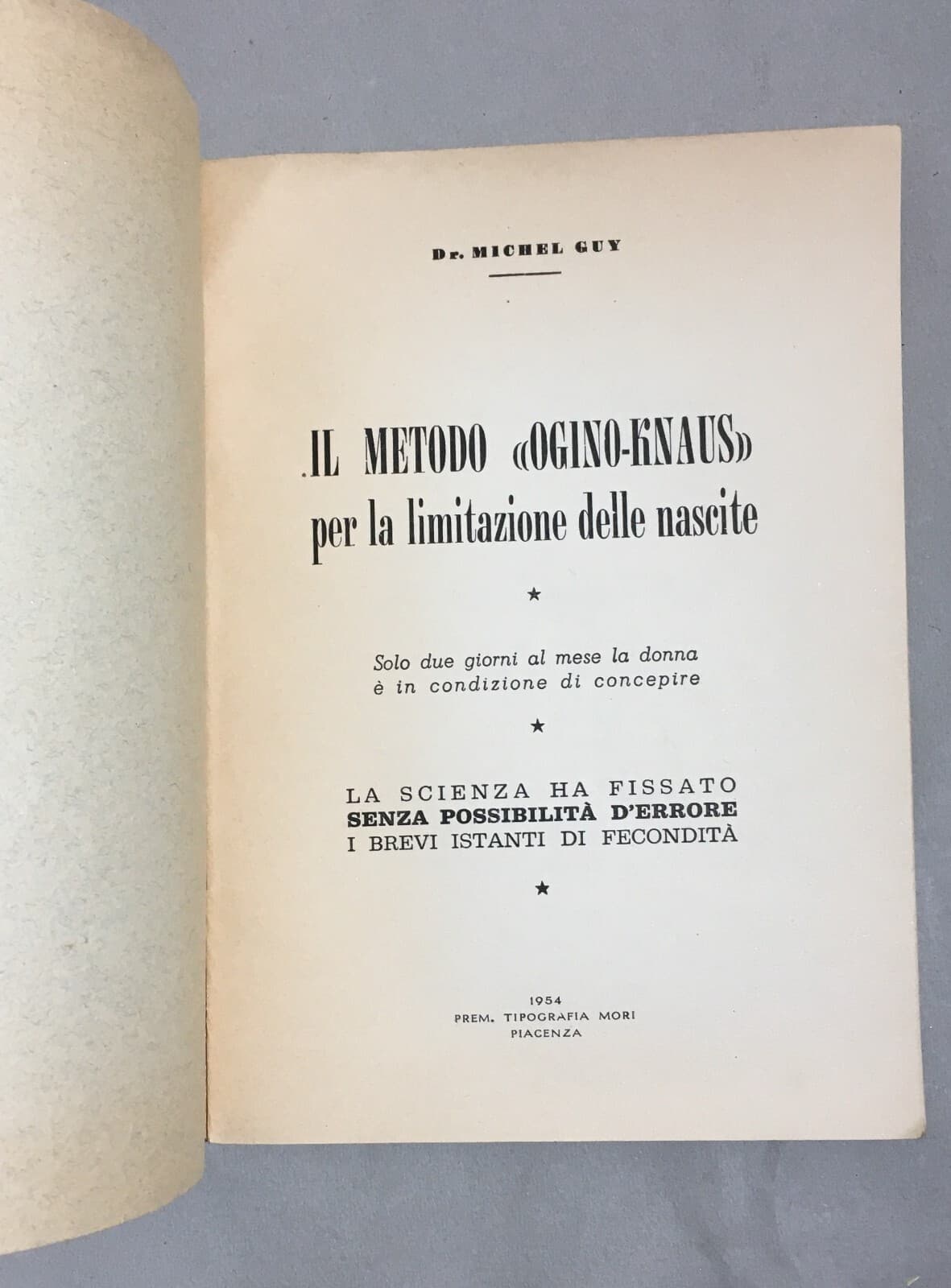 Medicina: Ostetricia, Gravidanza E Limitazione Delle Nascite (Metodo Ogino Knaus), 1954