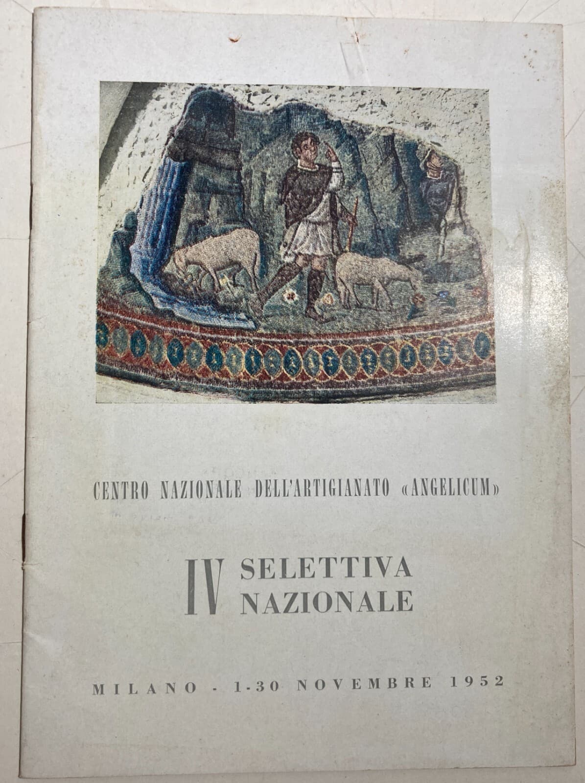 Milano: Mostra Artigianato Artistico Angelicum, Programma Ed Elenco Premi, 1952