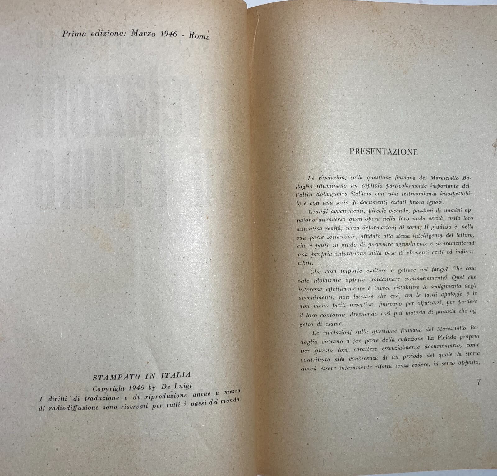 Pietro Badoglio, Rivelazioni Su Fiume   1946