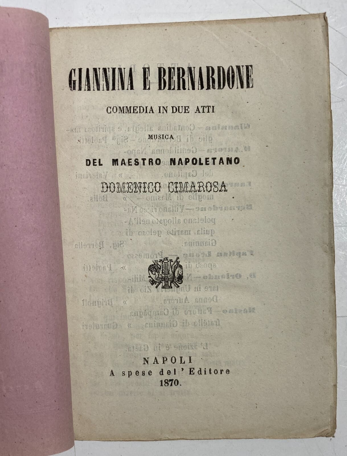 Giannina E Bernardone, Commedia In Due Atti. Musica Di Domenico Cimarosa. Napoli, 1870