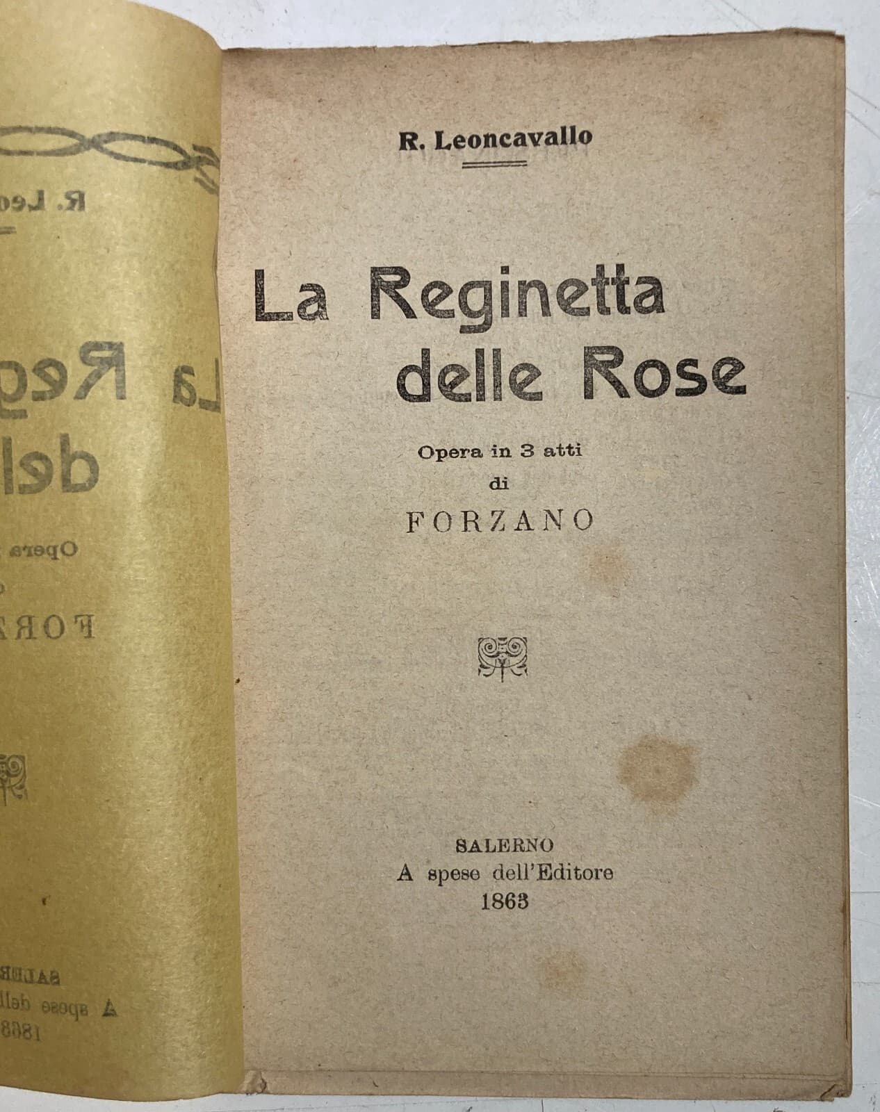 Musica, Teatro: Leoncavallo, Forzano, "La Reginetta Delle Rose", Salerno, 1863.