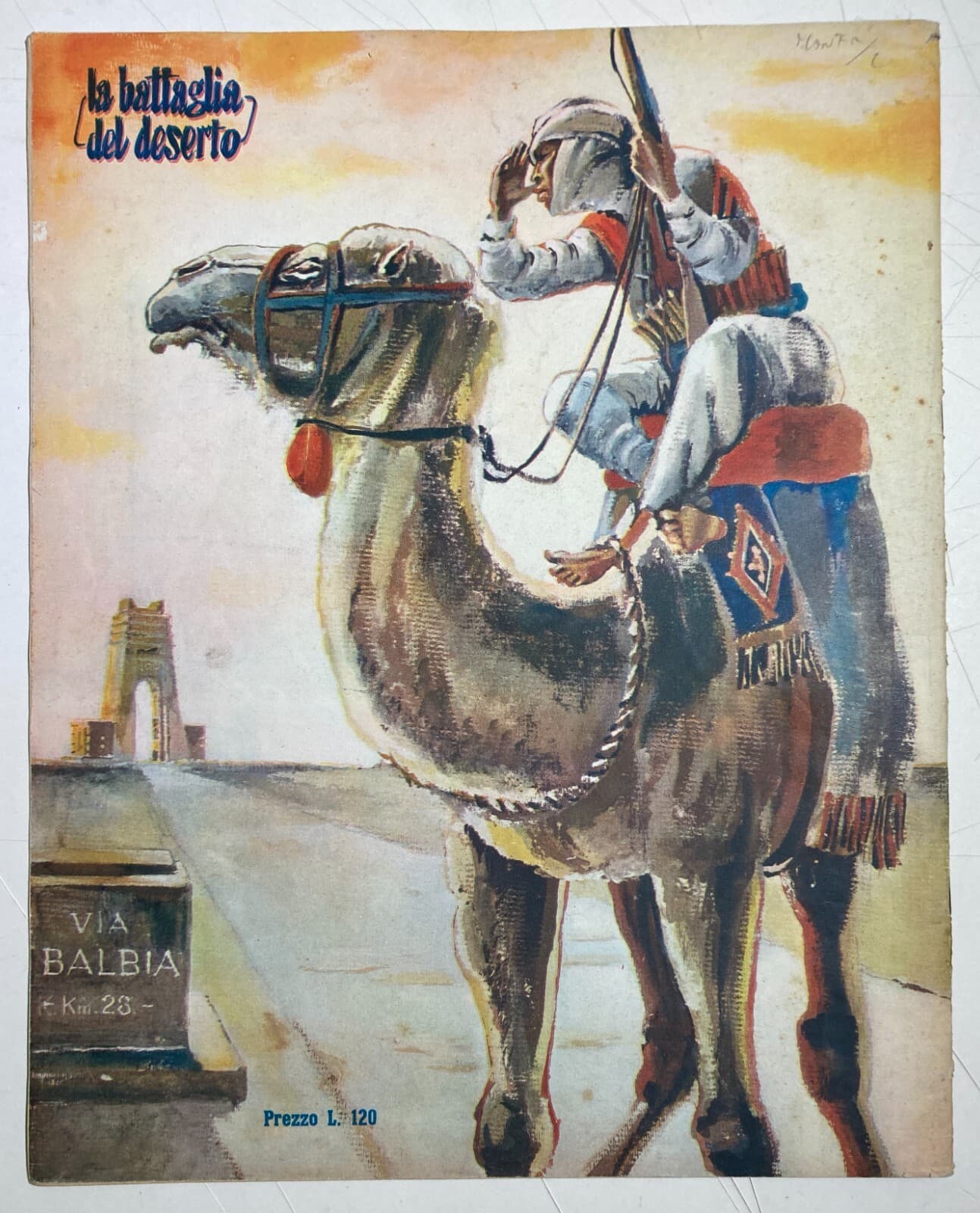 Militaria Africa Colonie Tobruk El Alamein Battaglia Nel Deserto Illustrato 1955
