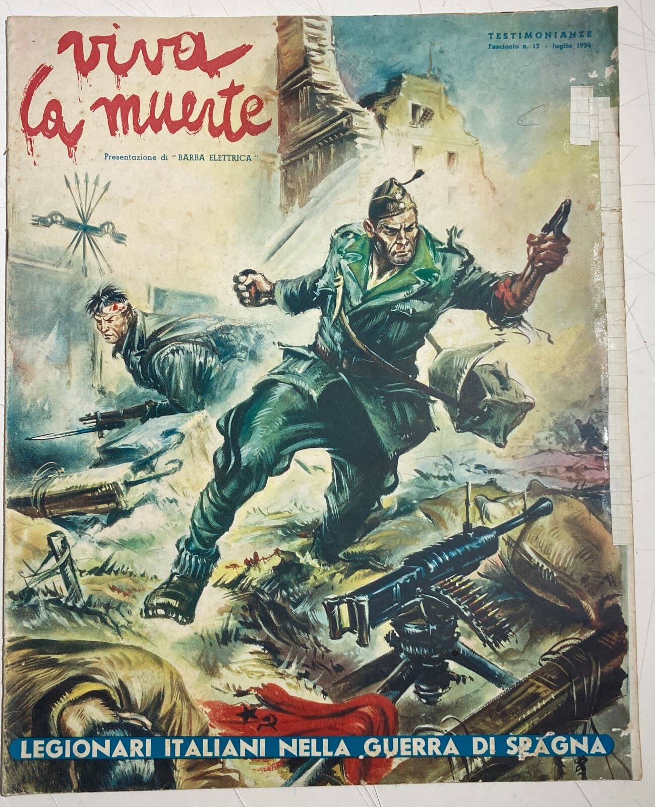 Militaria, Aviazione, Legionari Italiani Nella Guerra Di Spagna, Illustrato, 1954
