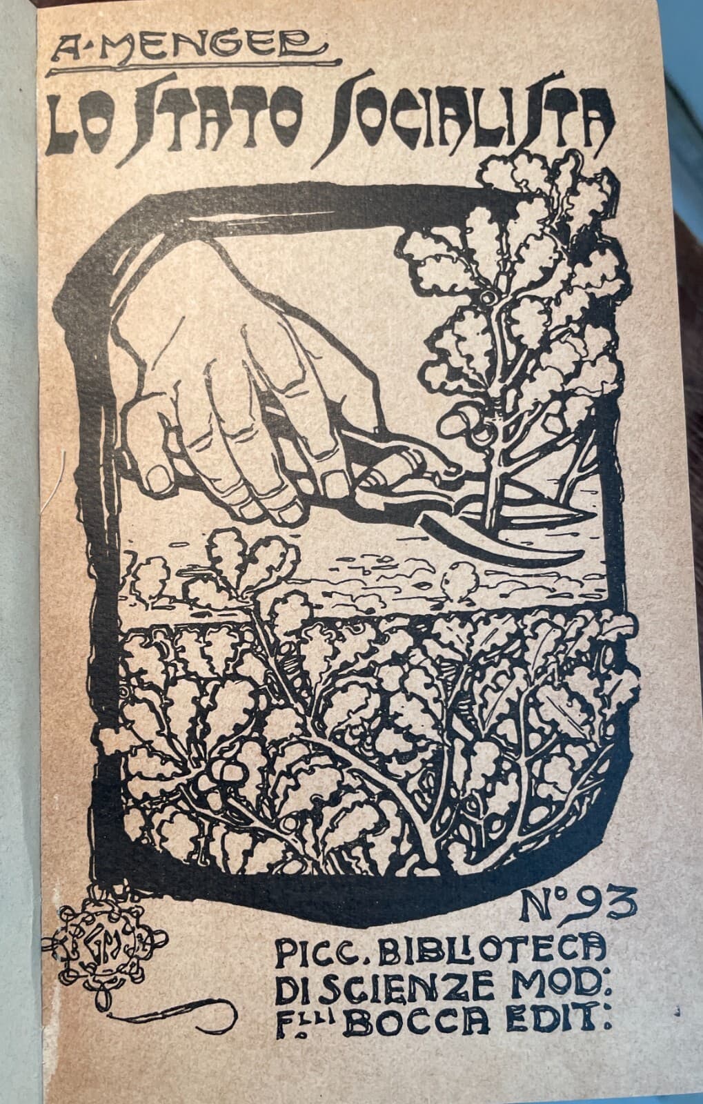 Lo Stato Socialista Di Anton Menger   Edizione Bocca 1905