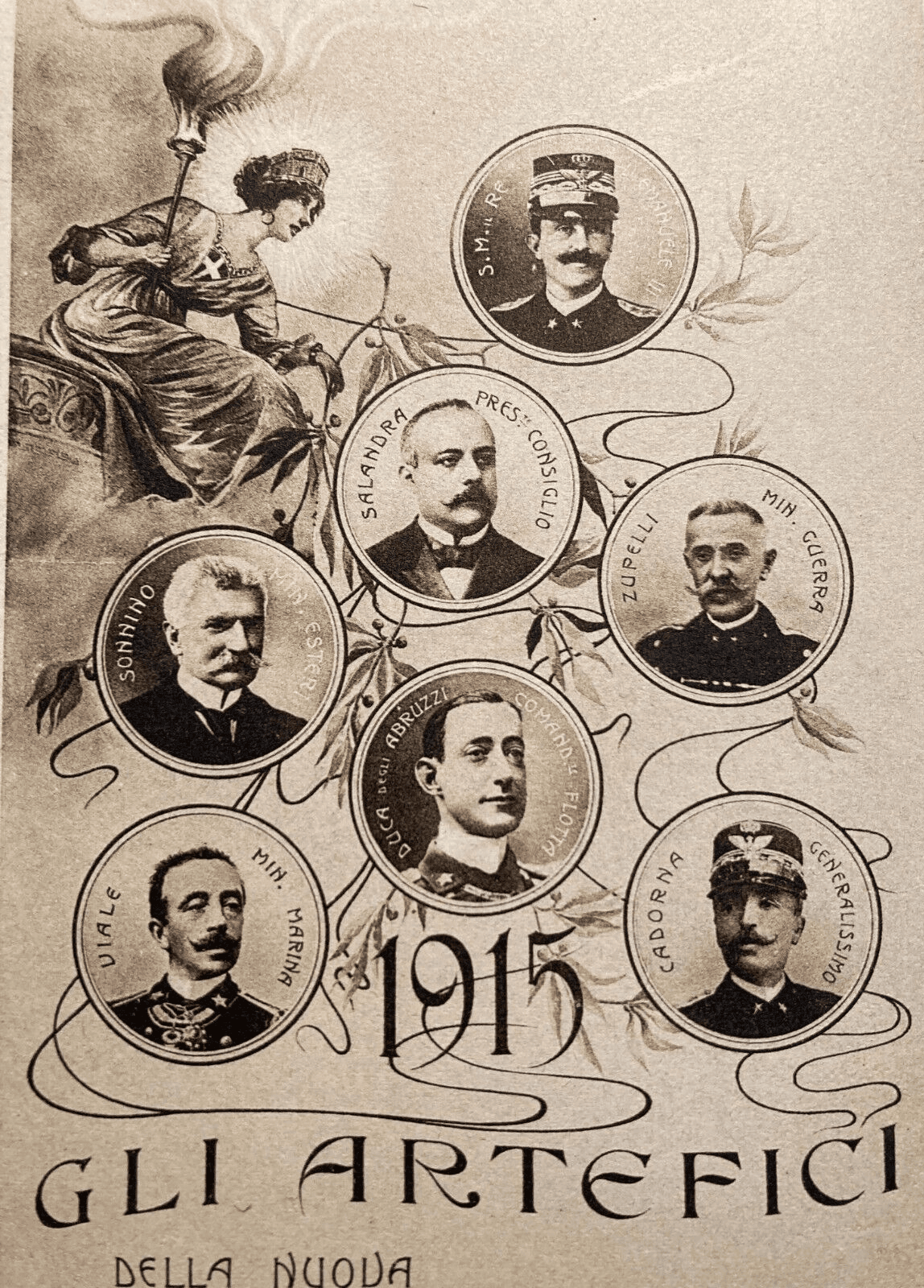 Gli Artefici Della Nuova Grandezza d'Italia (1915). Cartolina Illustrata Con Protagonisti Della Grande Guerra.