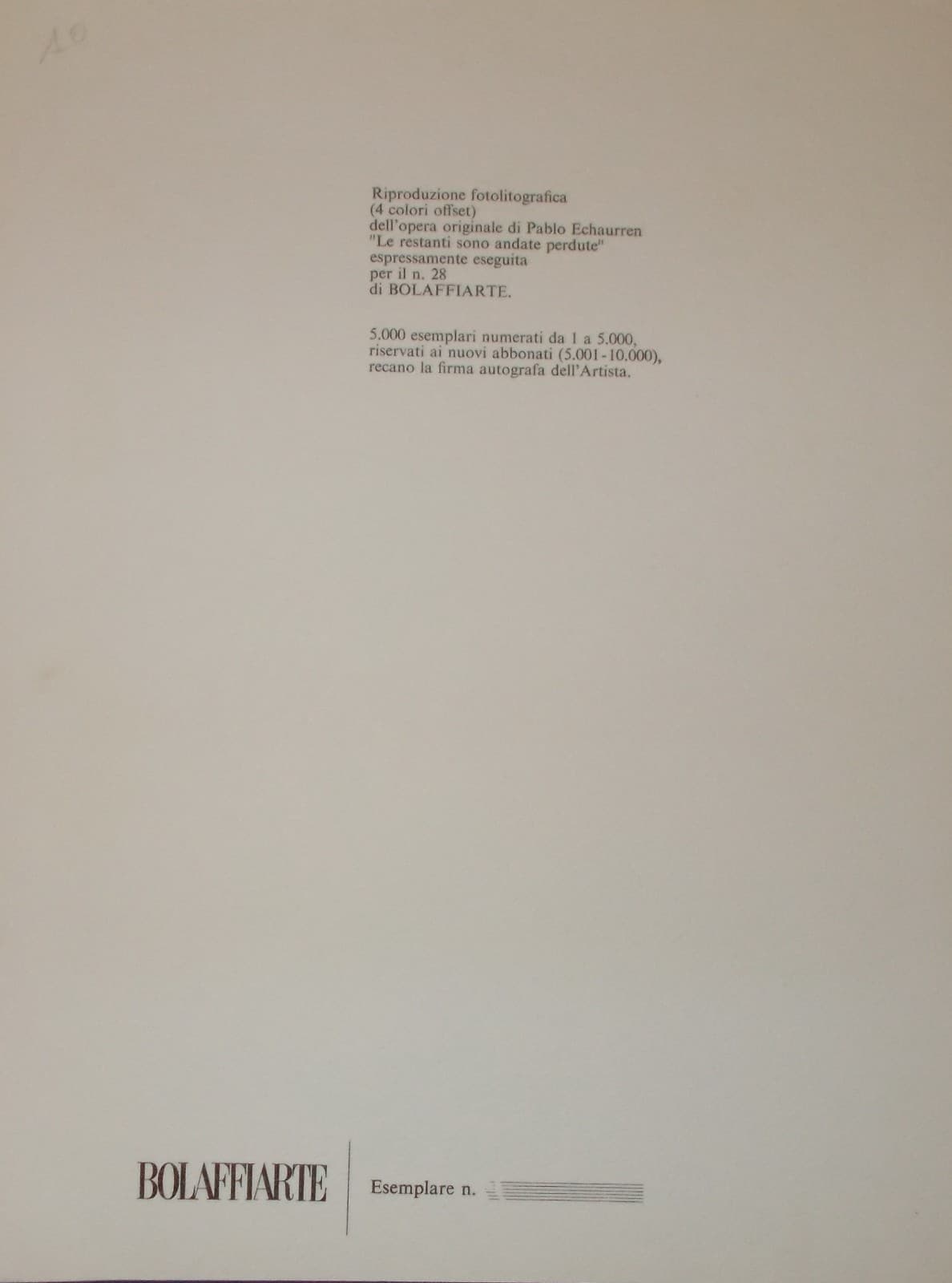 Pablo Echaurren, "Le Restanti Sono Andate Perdute". Grafica A Colori Bolaffi Arte.