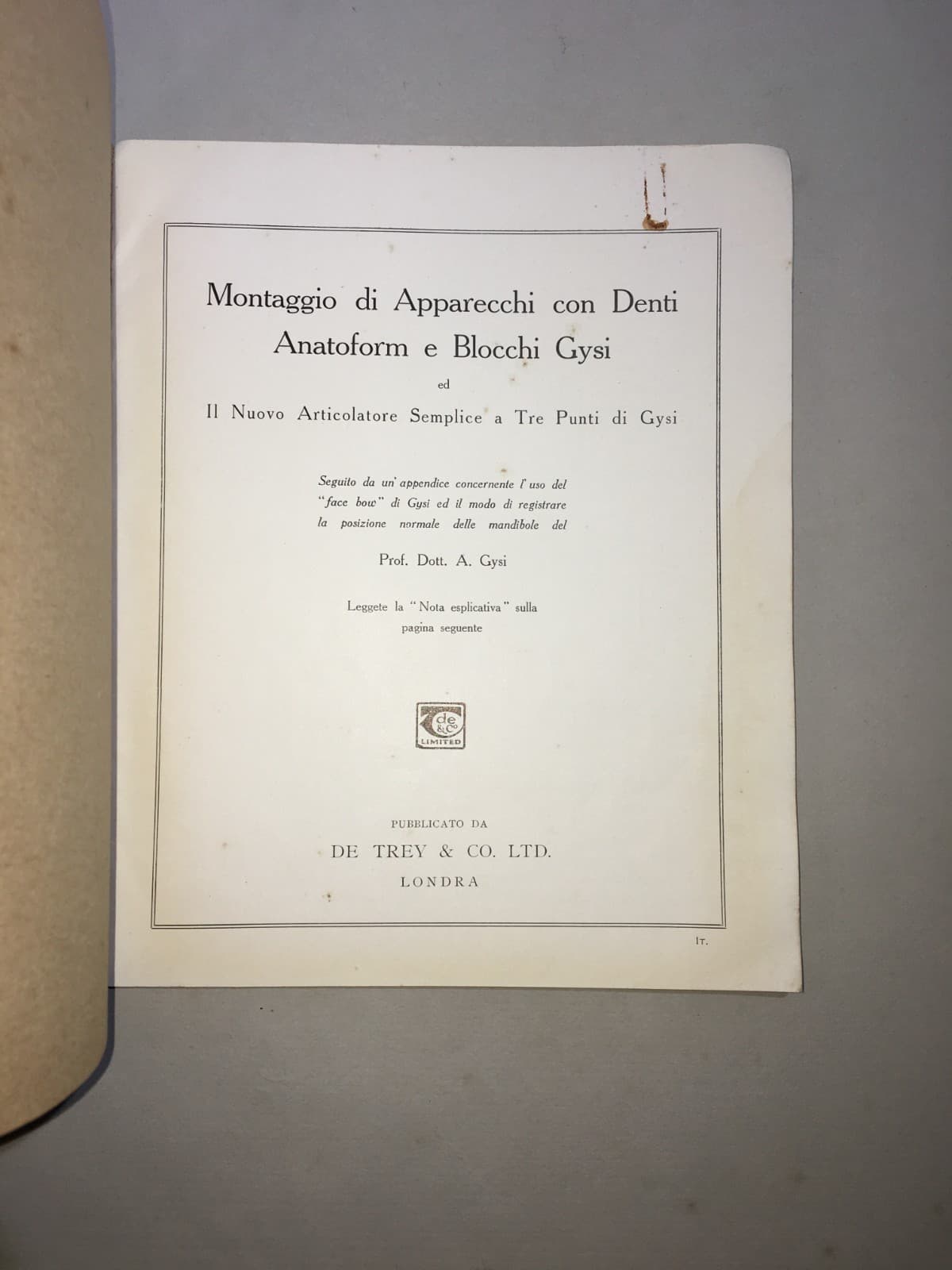 Montaggio Di Apparecchi Con Denti Anatoform E Blocchi Gysi. Metodo Del Dr. Gysi (Anni '30)