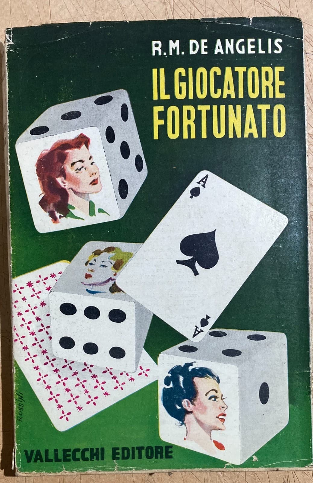 Raoul Maria De Angelis   Il Giocatore Fortunato (Vallecchi, 1953)
