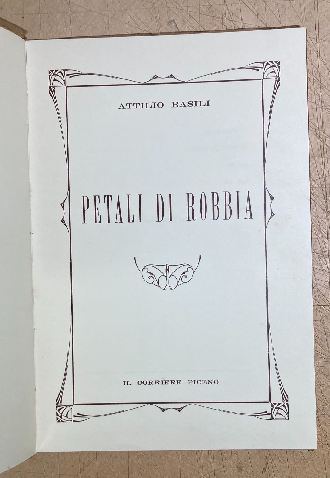 Marche, Monterubbiano: Folklore E Dialetto. Attilio Basili, Petali Di Robbia Con Illustrazioni Di Ennio Speranza