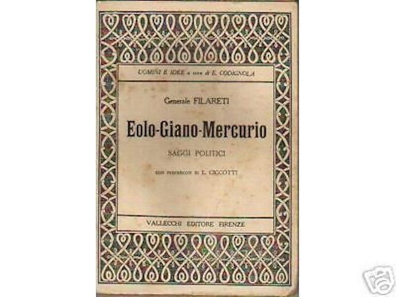 Filareti. Eolo Giano Mercurio: Saggi Politici (Turati, Nitti). 1922