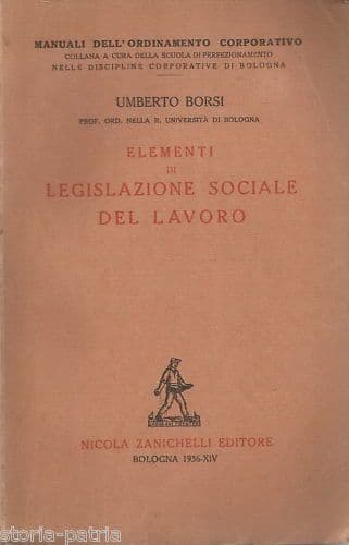 Elementi Di Legislazione Sociale Del Lavoro   Umberto Borsi, 1936
