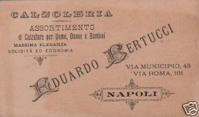 Biglietto Pubblicitario Calzoleria Eduardo Bertucci, Napoli (1900)