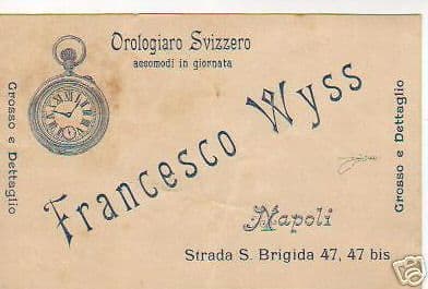 Antica Pubblicitaria Orologiaio Francesco Wyss Napoli Fine '800