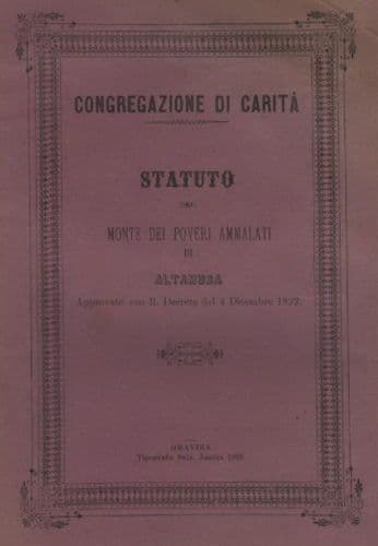 Statuto Monte Dei Poveri Ammalati Altamura 1893 Edizione Rara