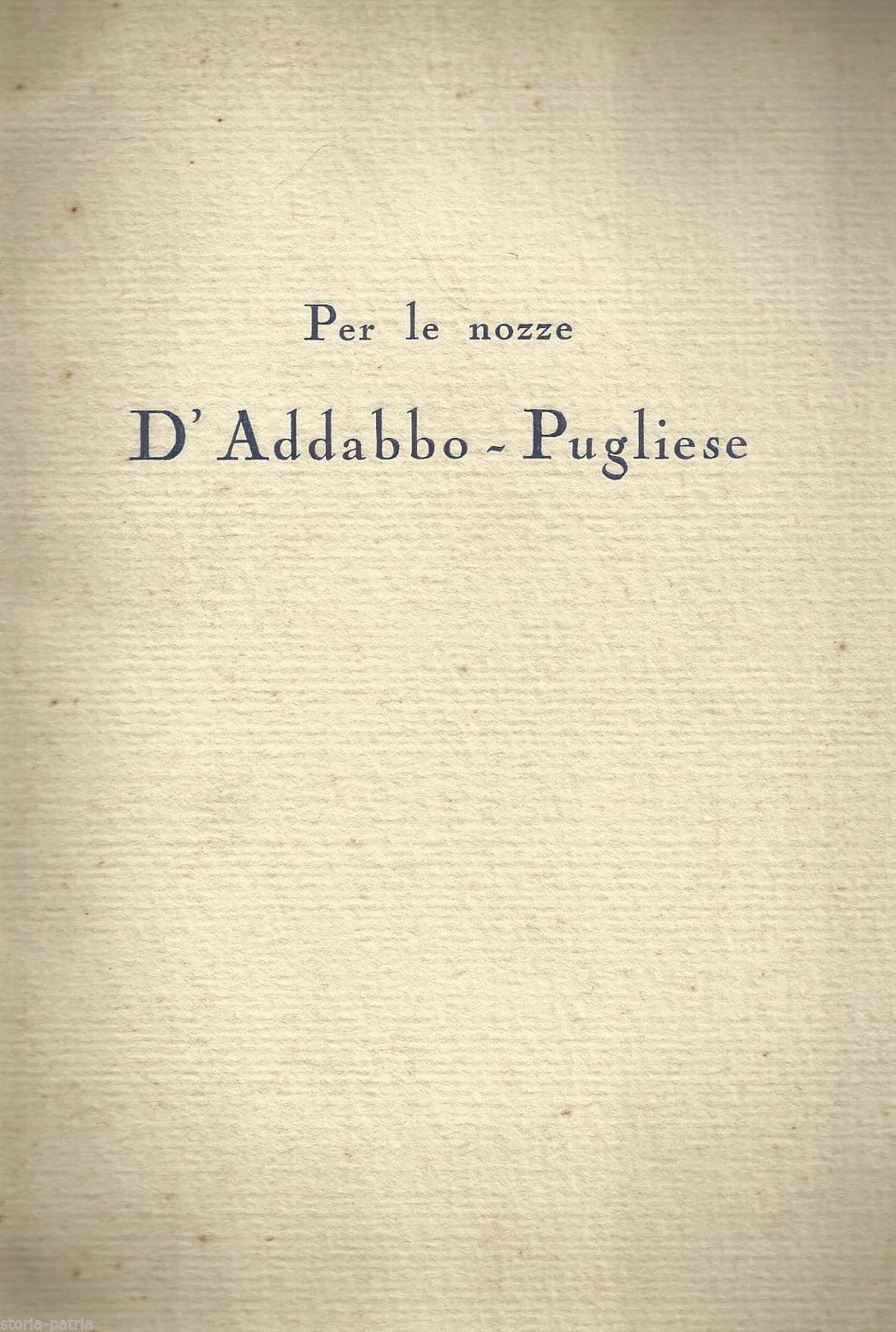Nozze D’Addabbo Pugliese 1934: Pubblicazione Della Biblioteca Consorziale Di Bari