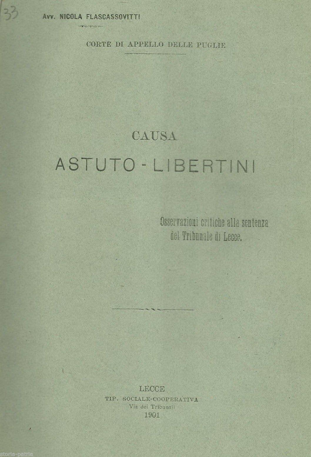 Causa Astuto Libertini: Osservazioni Critiche Alla Sentenza Del Tribunale Di Lecce, 1901