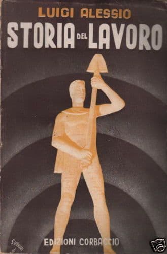 Storia Del Lavoro Di Luigi Alessio