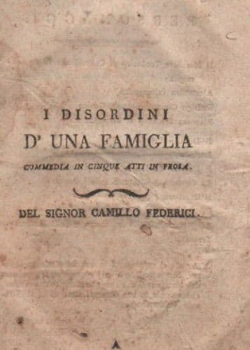 I Disordini Di Una Famiglia Di Camillo Federici, Rara Edizione Della Prima Metà Dell'800