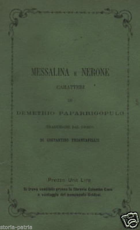 Messalina E Nerone, Demetrio Paparrigopulo, 1876: Drammi Teatrali Tradotti