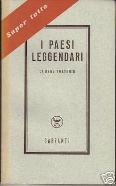 I Paesi Leggendari. Dinanzi Alla Scienza