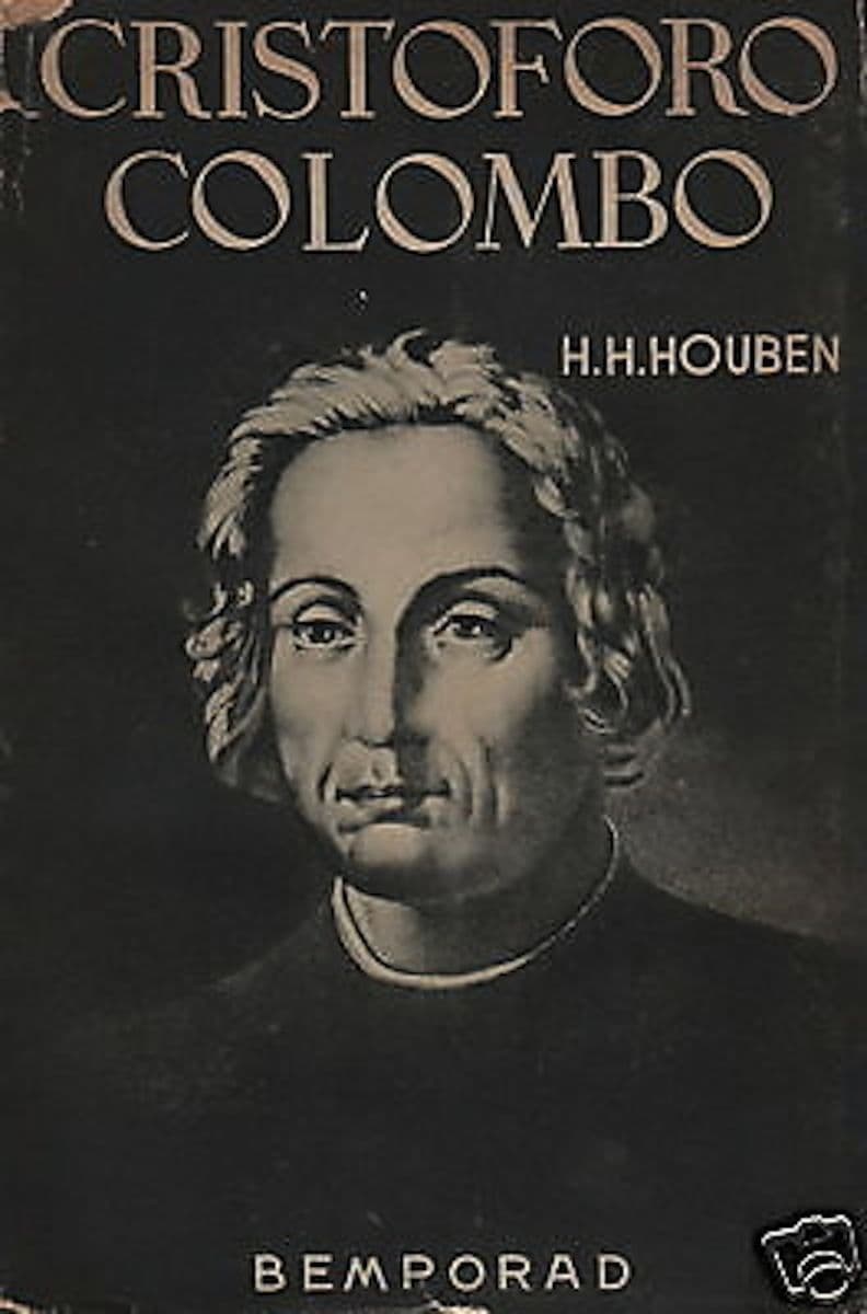 Cristoforo Colombo: Biografia Di H.H. Houben, Bemporad, 1938