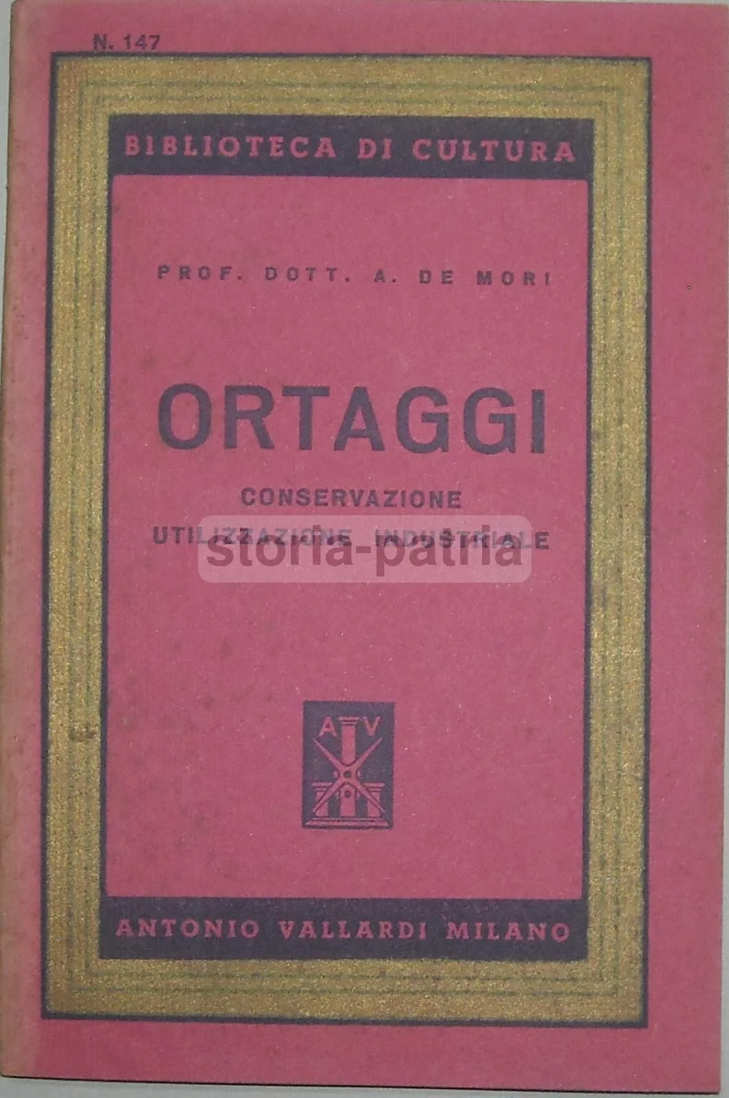 Ortaggi: Conservazione E Utilizzazione Industriale, A. De Mori (1945), foto 4 di 5