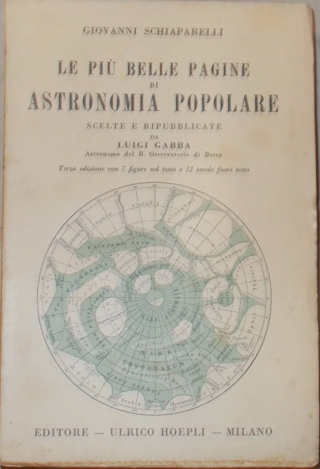Schiaparelli, Astronomia Popolare 1941, Hoepli: Marte, Mercurio, Comete, foto 5 di 7