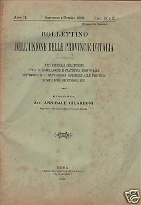 Bollettino Dell'Unione Delle Provincie d'Italia: Manicomi E Psichiatria, 1909