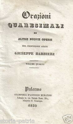 Orazioni Quaresimali Ed Altre Nuove Opere, Giuseppe Barbieri (1839)