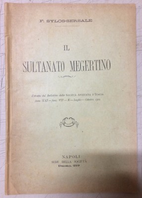 Africa, Somalia, Megertinia: Sultanato Megertino. Missione Di Francesco Sylos Sersale, Napoli, 1902