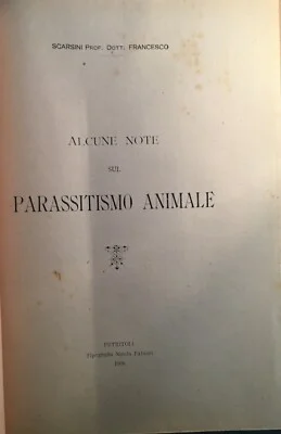 Francesco Scarsini, Note sul Parassitismo Animale, 1906, foto 5 di 7