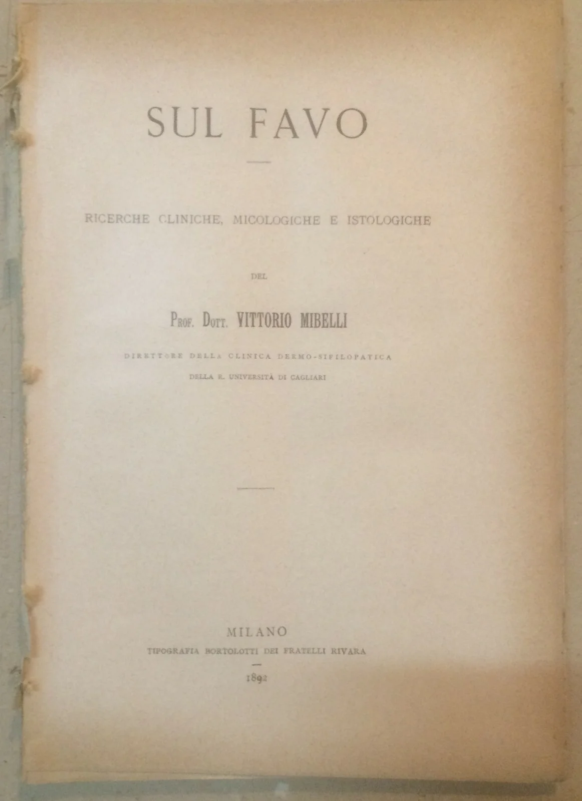 Mibelli, Ricerche sul Favo in Sardegna, 1892
