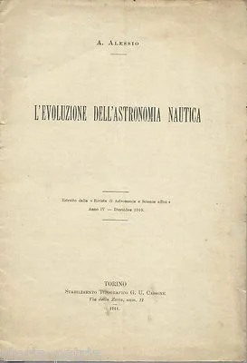 Alberto Alessio, l'Evoluzione dell'Astronomia Nautica, 1911
