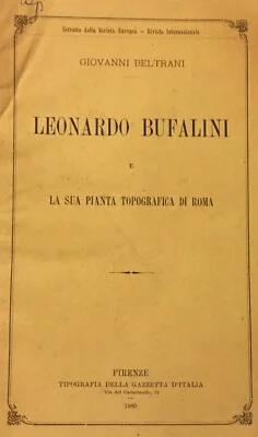 Beltrani, Leonardo Bufalini e la Pianta di Roma, 1880