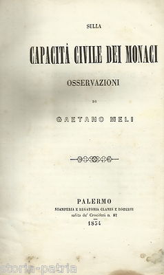Sicilia, Palermo, Napoli, Giuridica. Gaetano Meli: Capacità Civile Dei Monaci (1854)