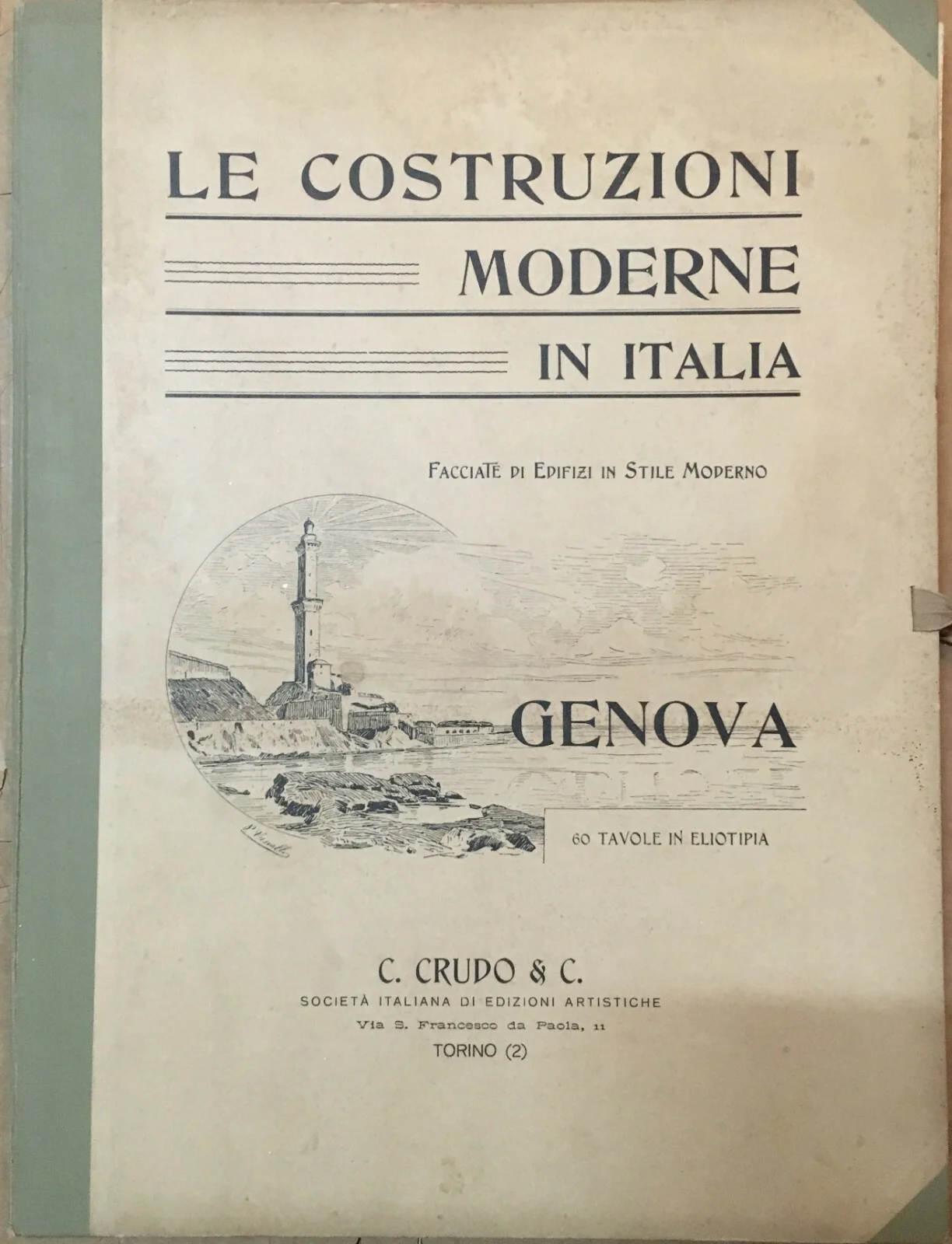 Le Costruzioni Moderne in Italia: Genova, 60 Tavole in Eliotipia, foto 9 di 10