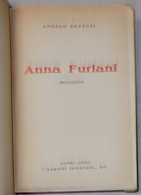 Narrativa Italiana: Nobiltà, Napoli, Sorrento, Marchesa Furlani, Pezzuti
