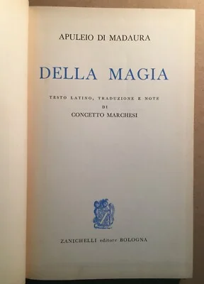 Apuleio di Madaura, della Magia, Zanichelli 1965, foto 3 di 6