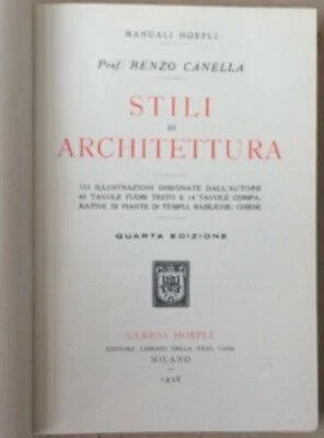 Canella, Stili di Architettura, Hoepli 1928, foto 9 di 12