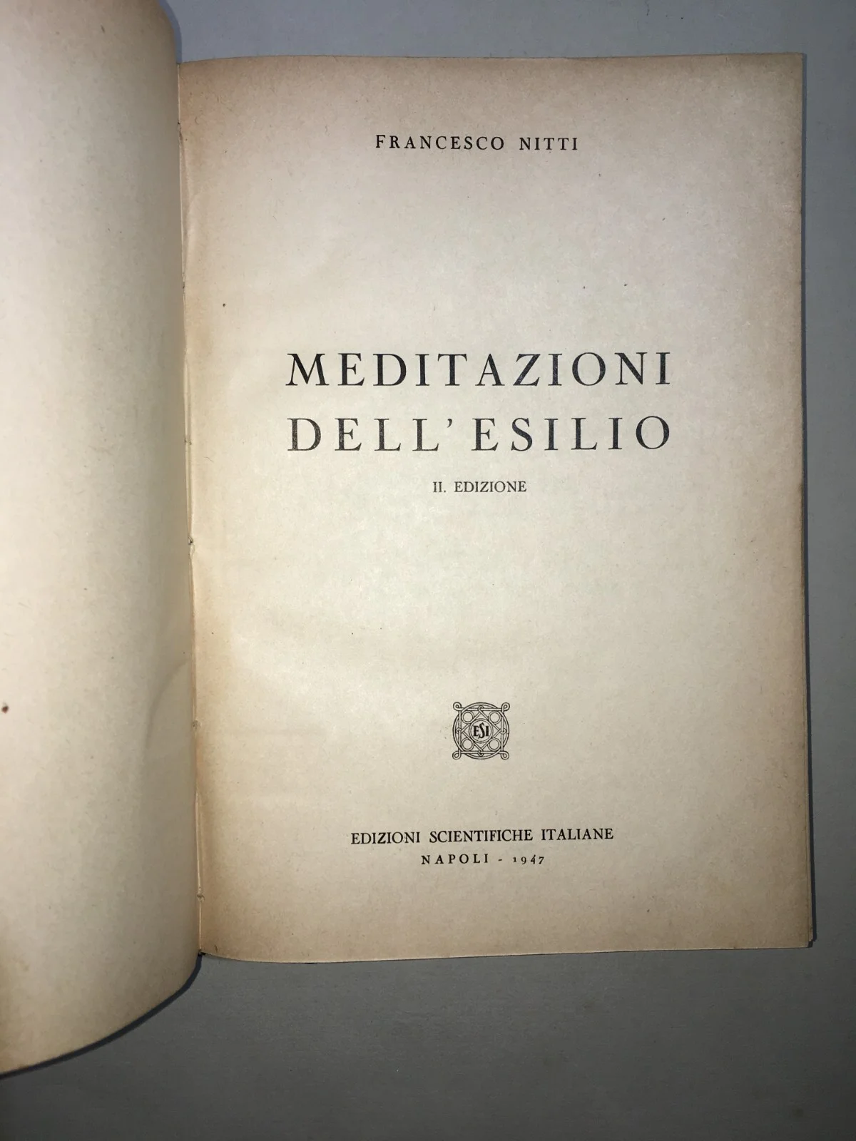 Meditazioni Dall'Esilio Di Francesco Nitti, foto 7 di 11