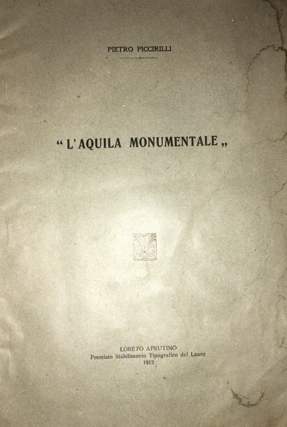 Abruzzo, L'Aquila: Arte, Monumenti, Scultura E Oreficeria Piccirilli Loreto Aprutino