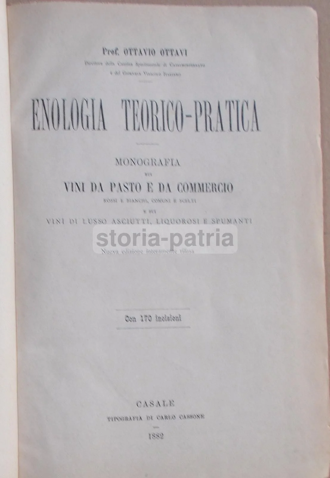 Enologia Teorico Pratica Di Ottavio Ottavi 1882 Vini E Spumanti, foto 8 di 12