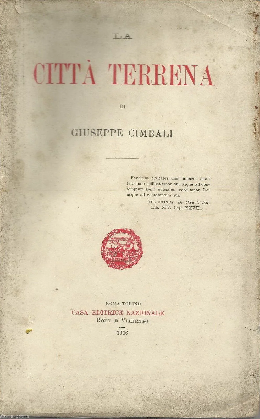 La Città Terrena Di Giuseppe Cimbali, 1906 Roux Viarengo