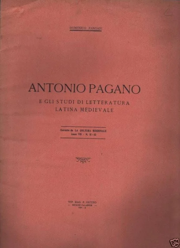 Zangari, Pagano E Gli Studi Di Letteratura Latina Medievale: Rara Edizione Calabrese (1931)